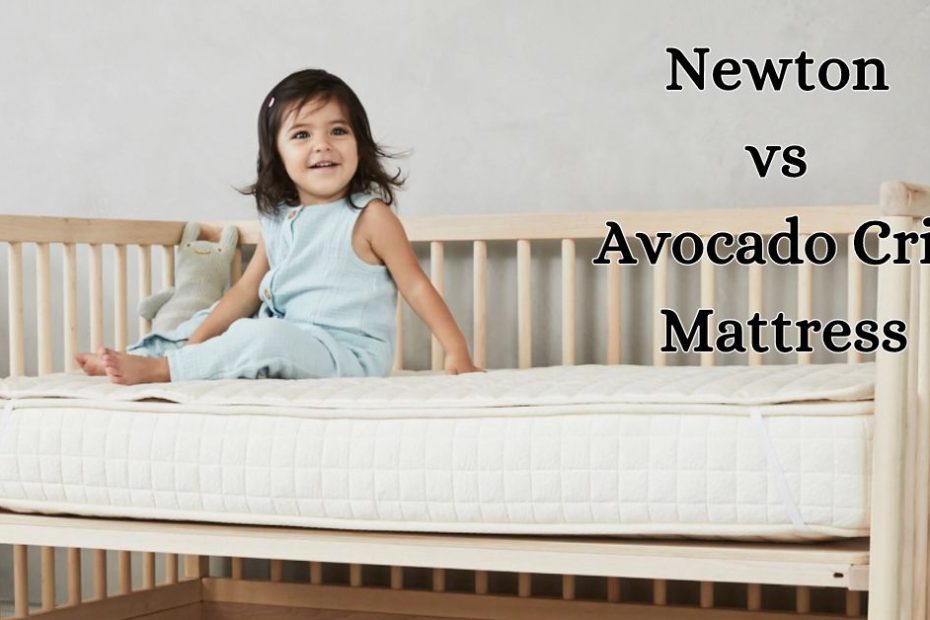 Newton vs Avocado Crib Mattress