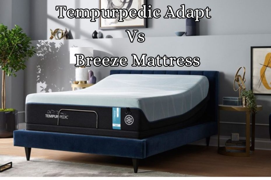 tempur pedic adapt vs breeze
