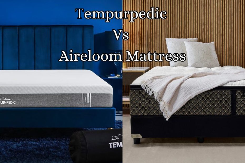 tempurpedic vs aireloom mattress